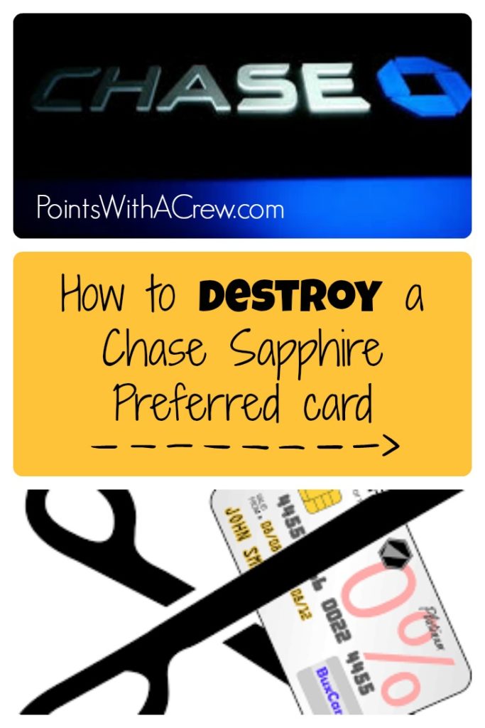 How to destroy a Chase Sapphire Preferred card