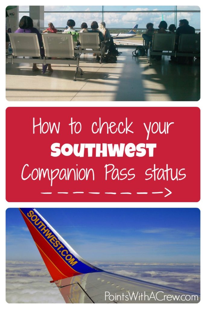 How to check your Southwest Companion Pass status, one of the best domestic travel hacks