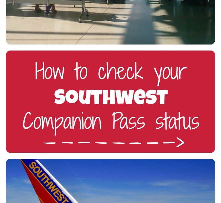 How to check your Southwest Companion Pass status