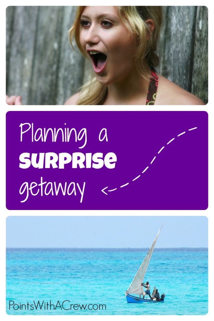 Here are some tips for planning a surprise getaway, whether it is a romantic trip, or a active, fun adventure