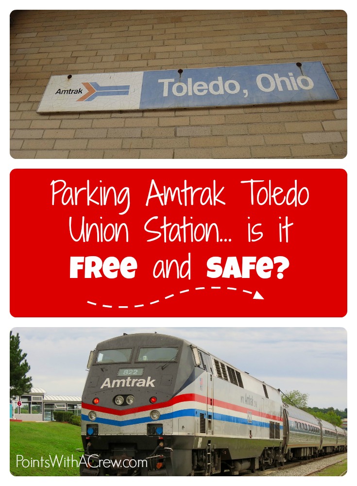If you're taking an Amtrak train from Toledo Ohio, here is a review of the parking at Union Station - is it free or safe?