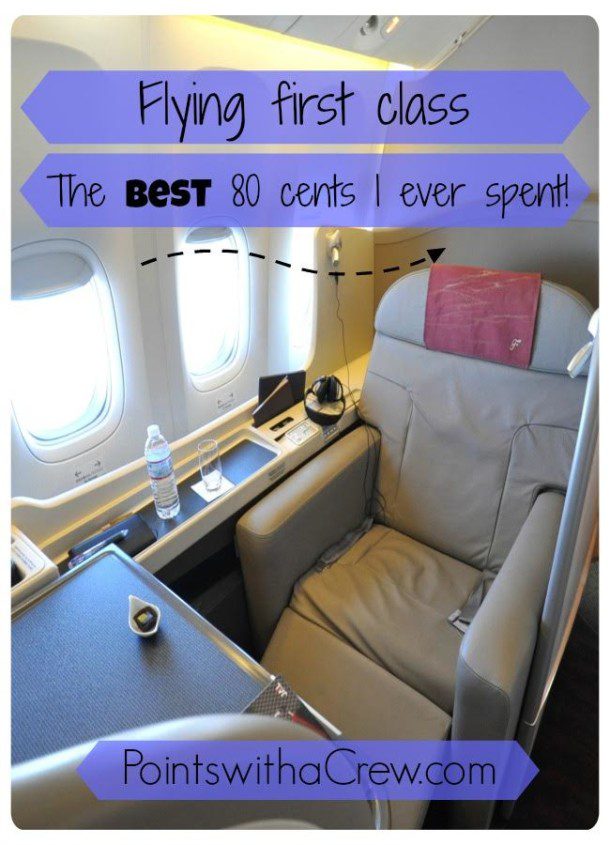 Upgrading to first class - the best 80 cents* I ever spent! - Points ...
