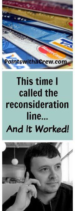 This time I CALLED the reconsideration line… and it worked!