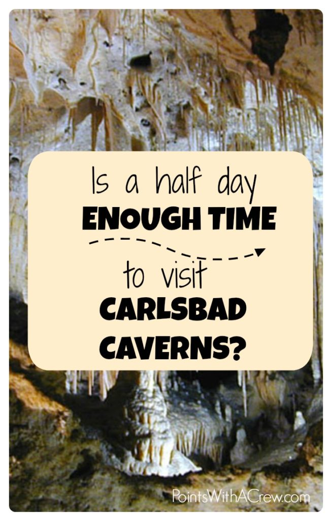 Here are 3 tips if you're visiting Carlsbad Caverns National Park in New Mexico on a tight schedule - is a half day worth the visit or not enough time?