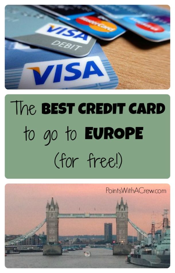 What's the best credit card to go to Europe Points with a Crew