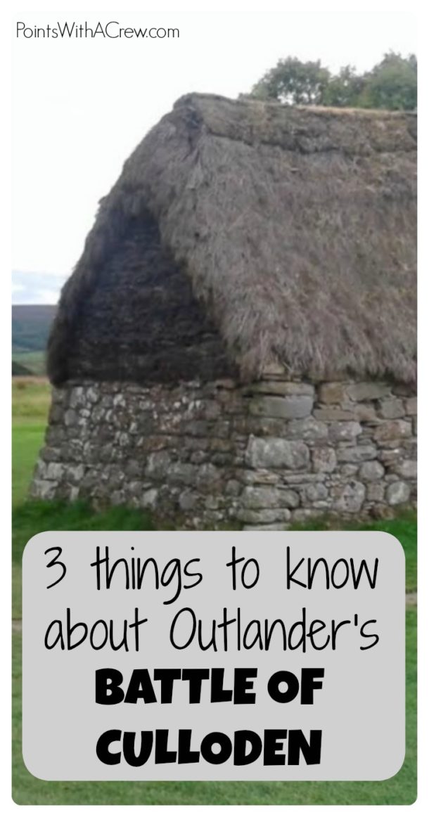 3 things to know about the Battle of Culloden Scotland Points with a Crew
