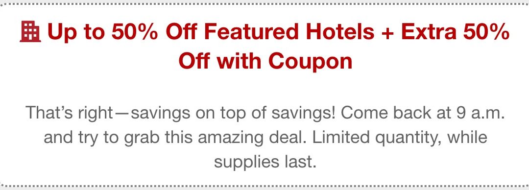 50% off hotels at Expedia – starts at 12PM EDT today!
