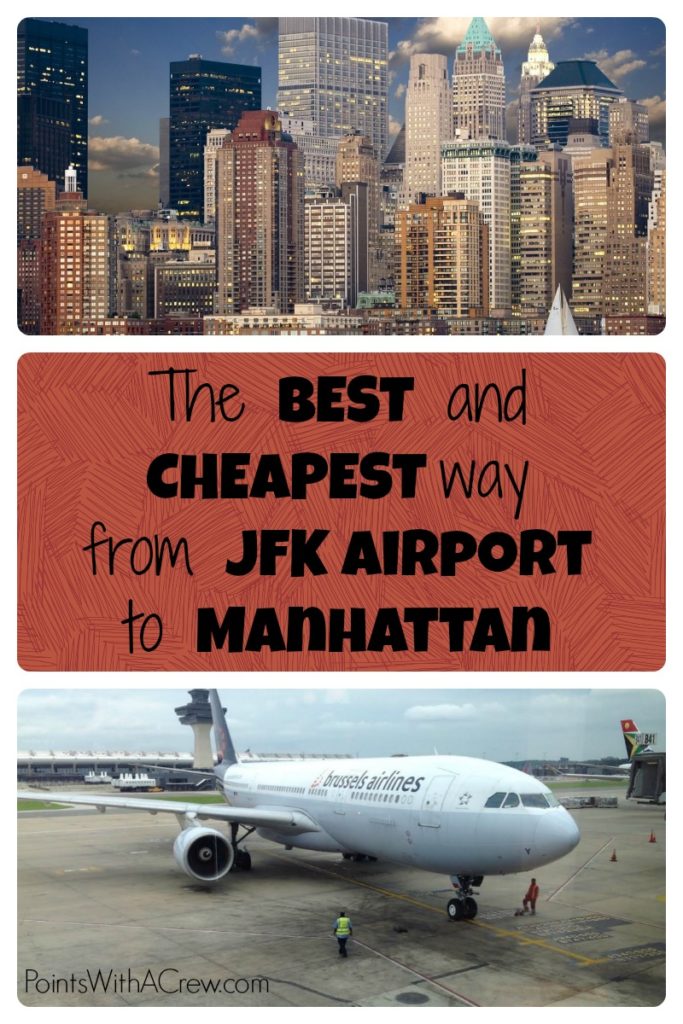 If you're going from JFK Airport to Times Square, Manhattan or anywhere else in New York city, here's the best, fastest and cheapest way from the airport to NYC