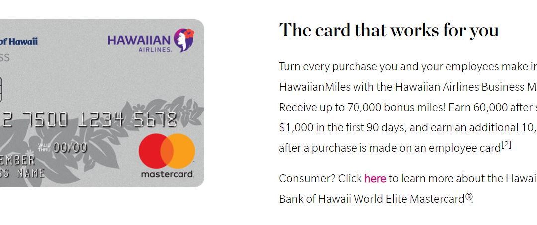 Earn 70,000 Miles with the Hawaiian Airlines Business Mastercard